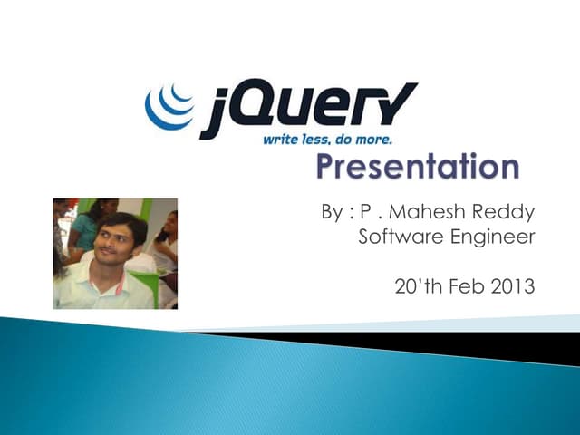 jQuery presentation | PPTX
