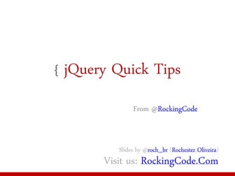 jQuery quick tips