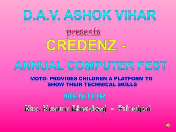 D.A.V. Public School, Ashok Vihar ,Jr.wing computer week | PPT