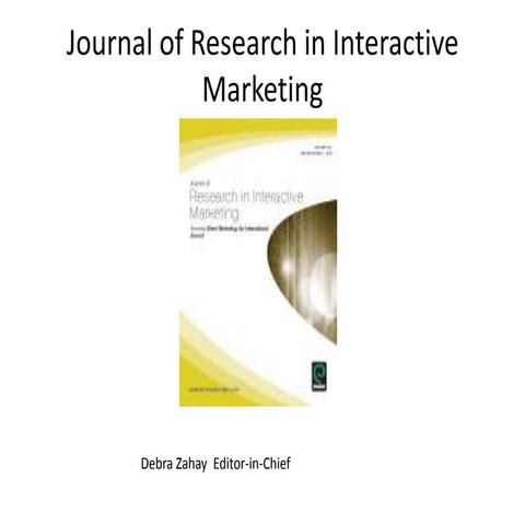 How to get Published in the Journal of Research in Interactive Marketing:  In...