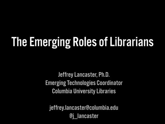 ACS Summer Institute - Emerging Roles of Librarians - 14_0731