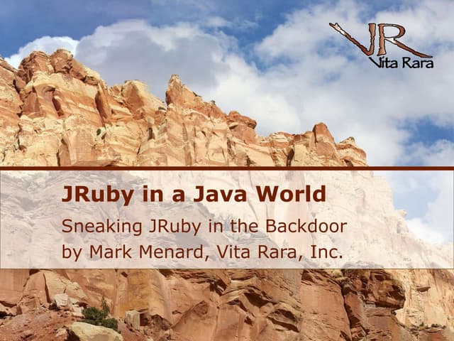 JRuby in a Java World