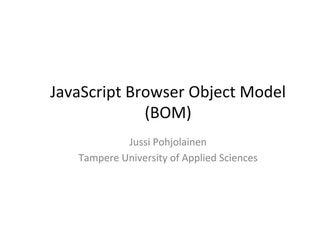 JavaScript and BOM events