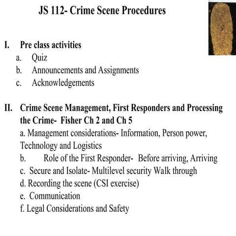 JS_112__Crime_Scene_Procedures_020810.ppt