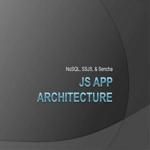 JS App Architecture | PPT