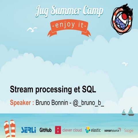 Stream processing et SQL