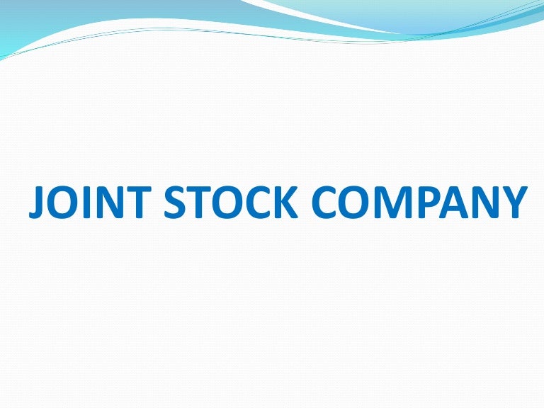 features of joint stock company