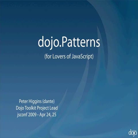 dojo.Patterns | PPT