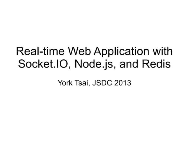 Real-time Web Application with Socket.IO, Node.js, and Redis