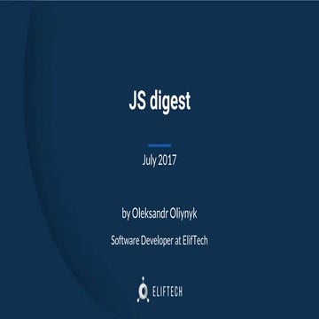 JS digest. July 2017