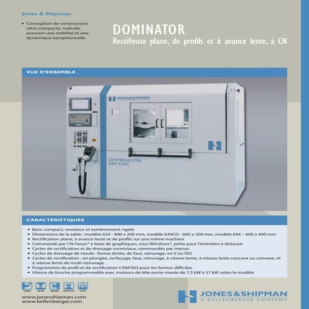 Dominator: Rectifieuse plane de profils à CN et avance lente de Jones & Shipman