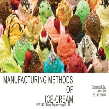 Manufacturing Methods of Ice-Cream