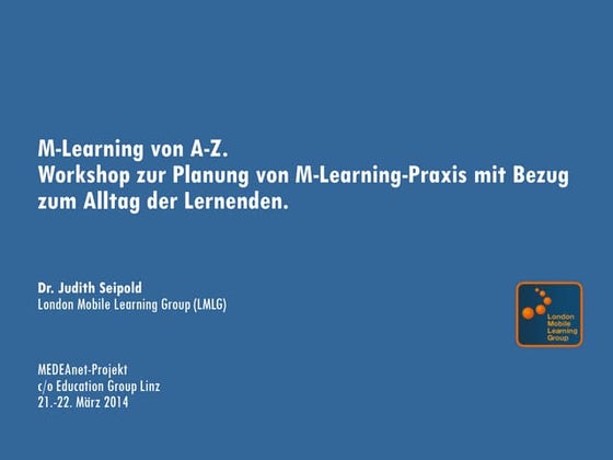 Workshop M-Learning von A-Z. Planungsanreize.
