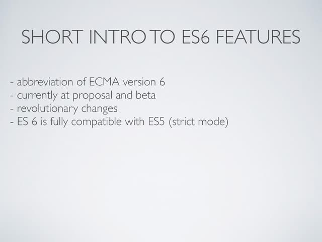 Short intro to ES6 Features