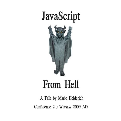 JavaScript From Hell - CONFidence 2.0 2009 | PDF | Web Development ...