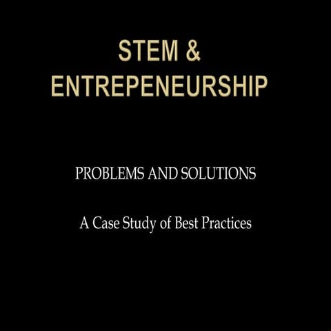  Endanger Stem & Entrepreneurship  
