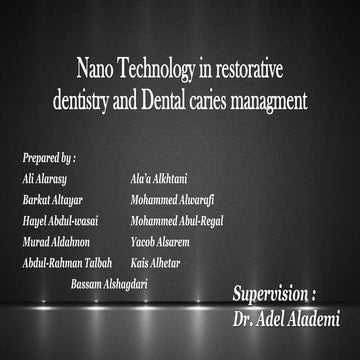 Nano-technology in restorative dentistry and dental caries management 