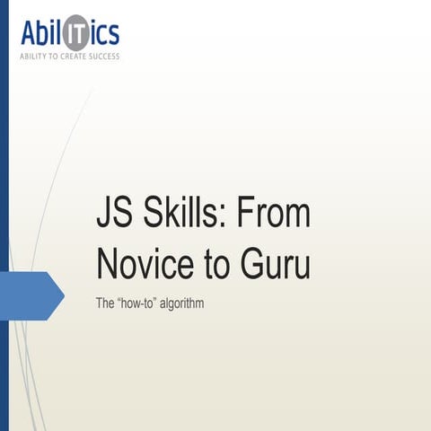 JS Skills: From Novice to Guru