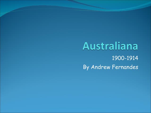 Australia 1900-1914