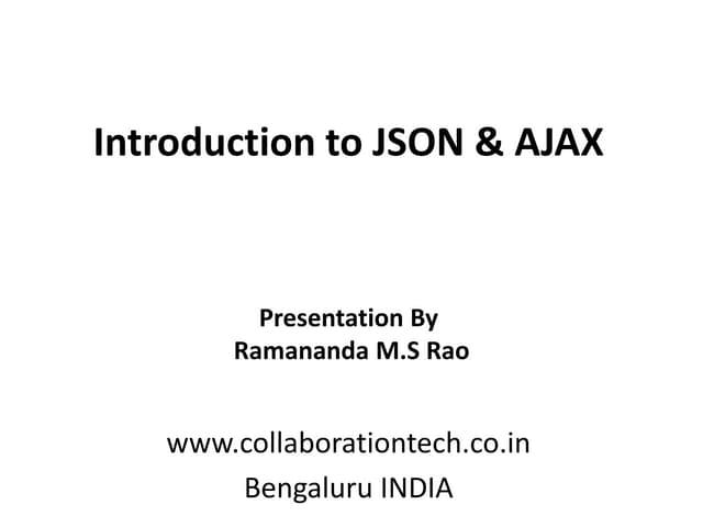 Introduction to JSON & AJAX