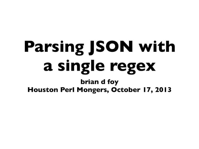 Parsing JSON with a single regex