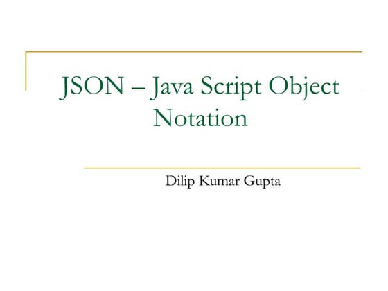 Basics of JSON (JavaScript Object Notation) with examples | PDF
