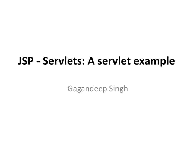 Understanding JSP -Servlets