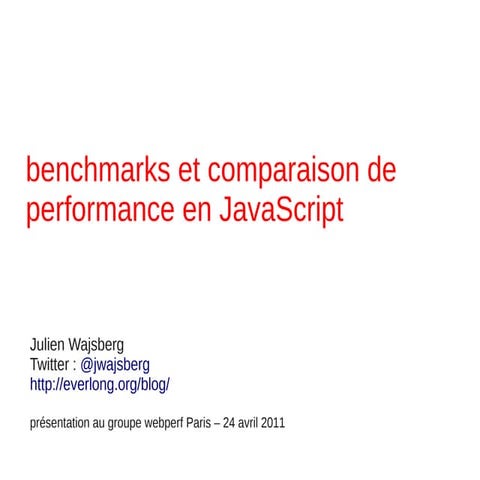 Benchmark et comparaison de performance en JavaScript