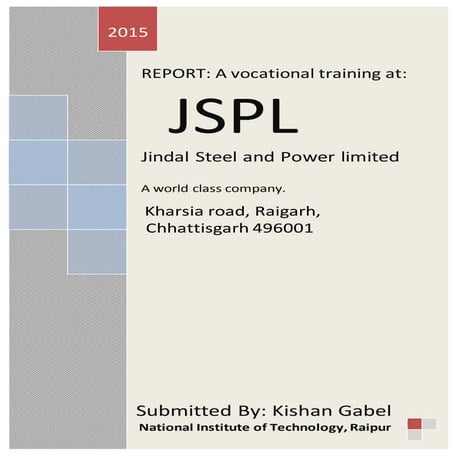 A vocational summer training at Jindal Steel and Power Limited