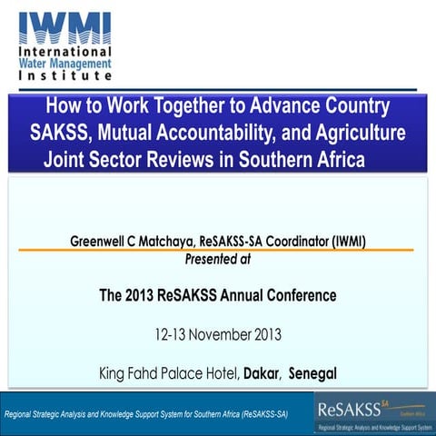 How to Work Together to Advance Country SAKSS, Mutual Accountability, and Agr...