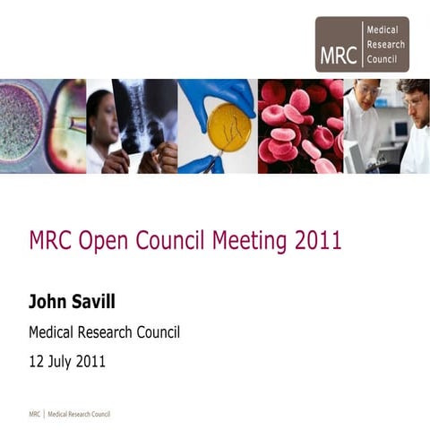  John Savill  - MRC Open Council Meeting 2011 