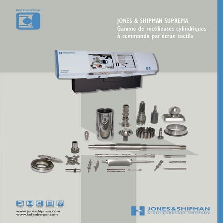 Suprema: Gamme de rectifieuses cylindriques à commande par écran tactile de Jones & Shipman