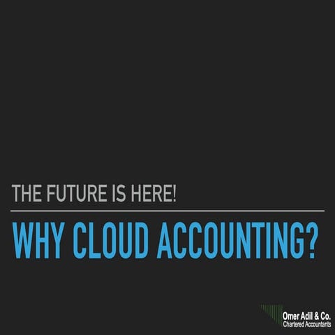 Why Cloud accounting?