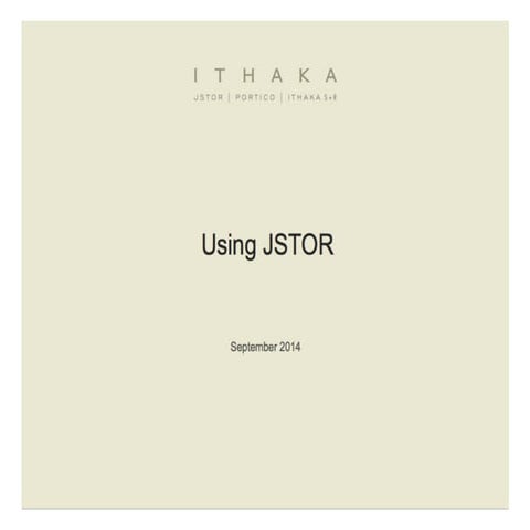 Using JSTOR: An Overview