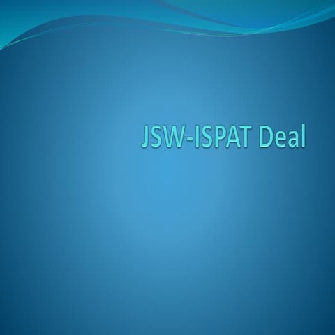 Jindal (JSW Steel) and ISPAT Industries Merger Deal