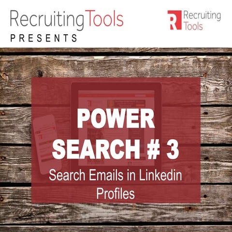 Power Search # 3 Search Emails in LinkedIn Profiles