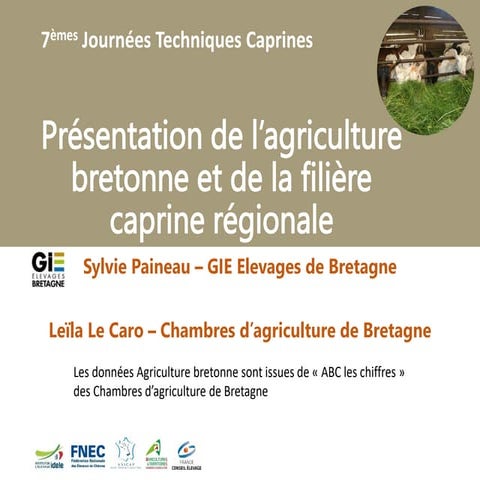 Présentation de l'agriculture bretonne et de la filière caprine ...
