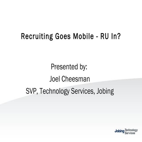 Mobile Recruitment Presentation
