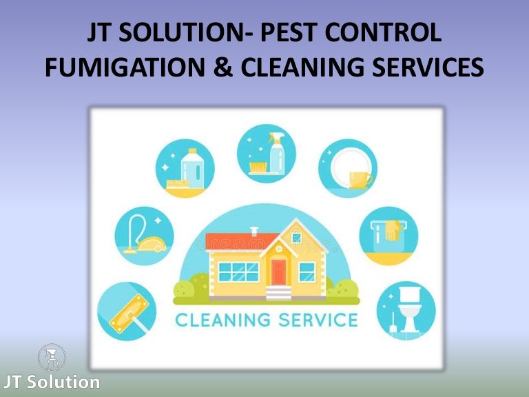 JT SOLUTION PEST CONTROL FUMIGATION & CLEANING SERVICES
