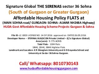 THE SERENAS Brochure floor plan price list locationmap call whatsapp 8010730143
