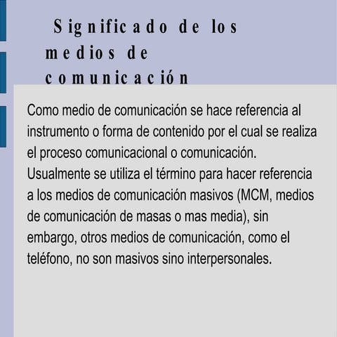 Presentacion Diapositivas medios de comunicacion