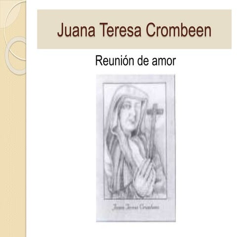 Juana Teresa Crombeen. Contexto histórico | PPSX