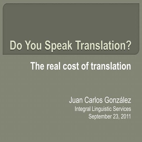 Juan Carlos González - Do You Speak Translation?
