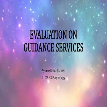Juaniza  evaluation on guidance services