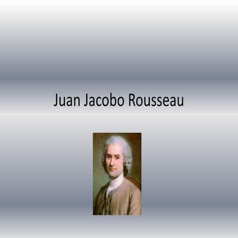 Juan Jacobo Rousseau