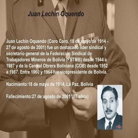 Juan Lechin Oquendo expocición. Literatura | PPTX