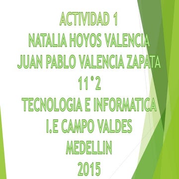 Juan pablo valencia zapata. natalia a hoyos  11 2 la red.