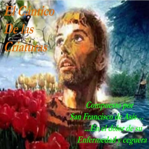 El cántico de las criaturas 5to D