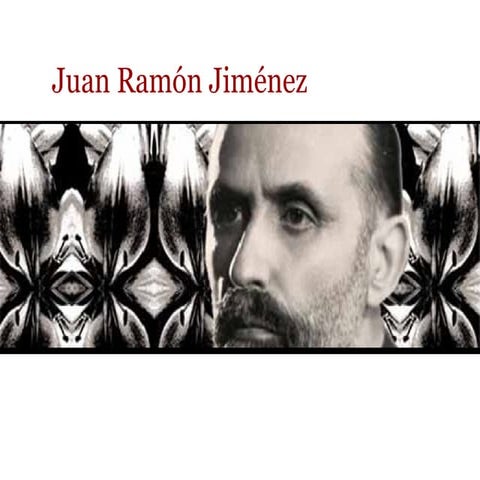 Juan ramon jimenez