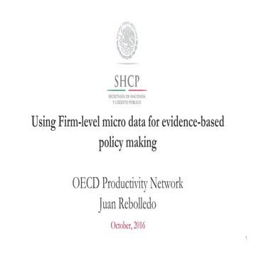 Using firm-level micro data for evidence based policy making
